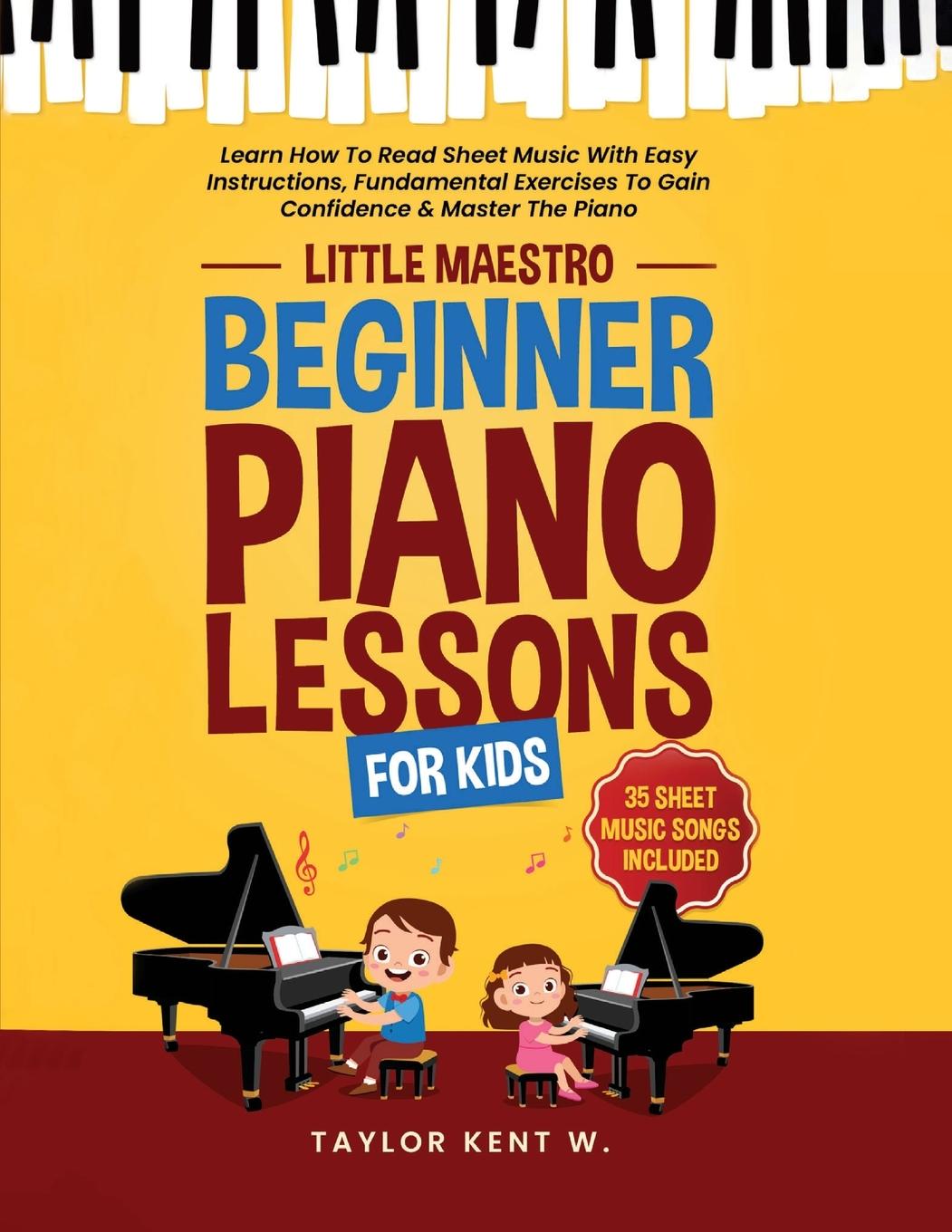 Książka Beginner Piano Lessons For Kids 