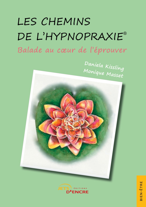 Βιβλίο Les Chemins de l'Hypnopraxie Daniela Kissling