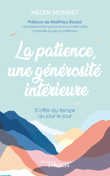 Kniha La patience, une générosité intérieure Monnet