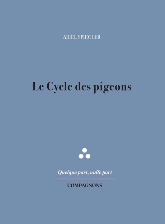 Knjiga Le Cycle des pigeons Spiegler