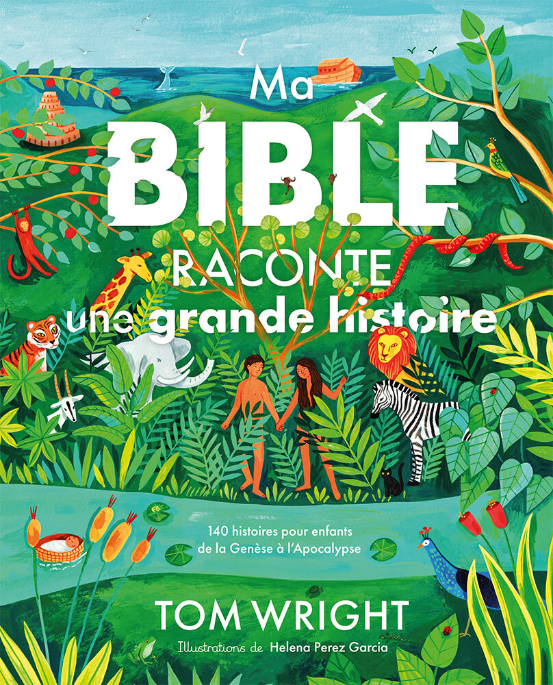 Kniha Ma Bible raconte une grande histoire Wright