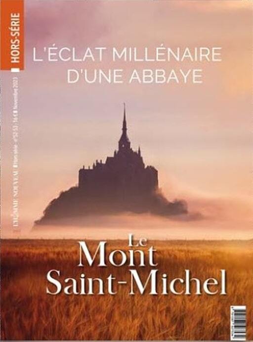 Book Hors-série LÂ'Homme Nouveau N°52-53 : Le Mont-Saint-Michel 