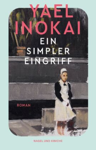 Książka Ein simpler Eingriff Yael Inokai