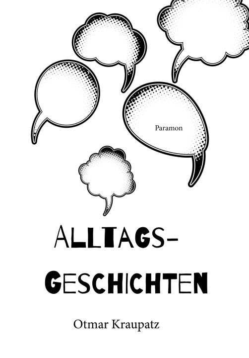 Knjiga Alltagsgeschichten Otmar Kraupatz