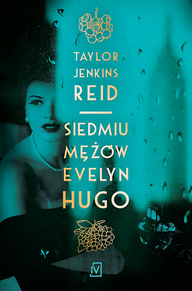 Книга Siedmiu mężów Evelyn Hugo wyd. 2023 Taylor Jenkins Reid
