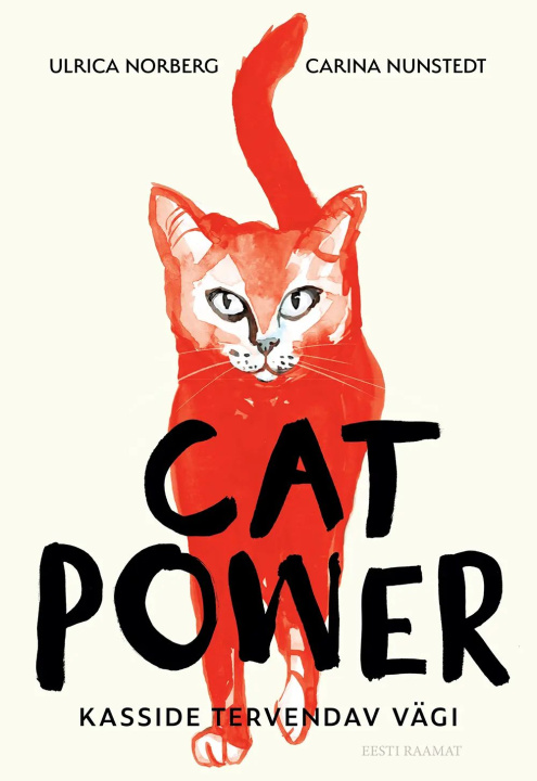 Kniha Cat power. kasside tervendav vägi 