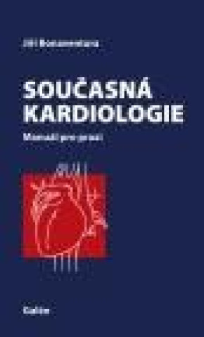 Βιβλίο Současná kardiologie Jiří Bonaventura