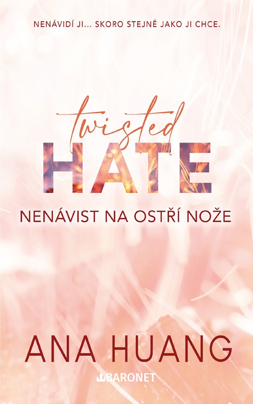 Könyv Twisted Hate: Nenávist na ostří nože Ana Huang