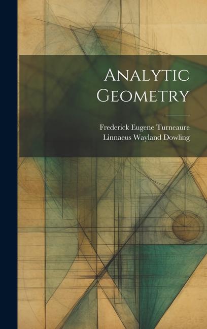 Boek Analytic Geometry Frederick Eugene Turneaure