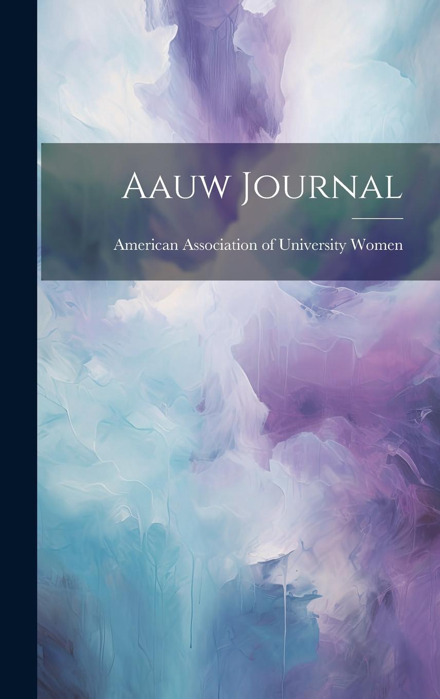 Knjiga Aauw Journal American Association of University Wo...