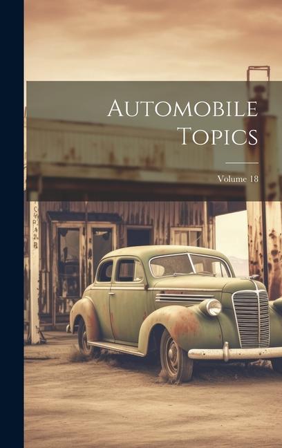 Carte Automobile Topics; Volume 18 