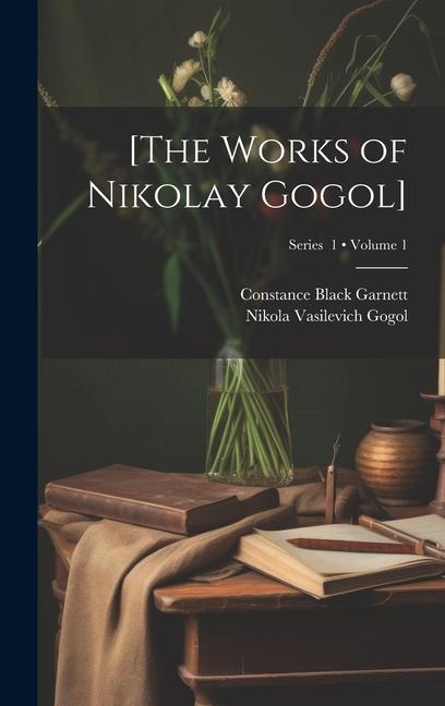 Kniha [The Works of Nikolay Gogol]; Volume 1; Series 1 Constance Black Garnett