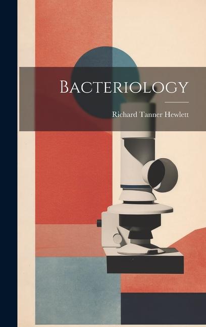 Knjiga Bacteriology Richard Tanner Hewlett