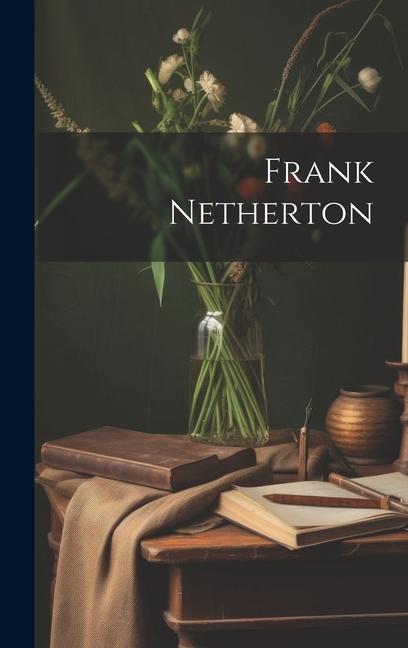 Knjiga Frank Netherton Anonymous