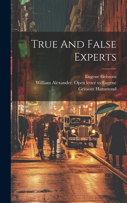 Buch True And False Experts William Alexander Hammond