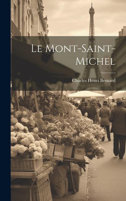 Kniha Le Mont-saint-michel 