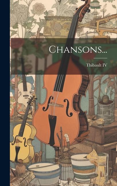 Knjiga Chansons... Thibault IV