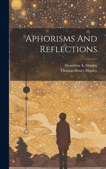 Knjiga Aphorisms And Reflections Henrietta a Huxley