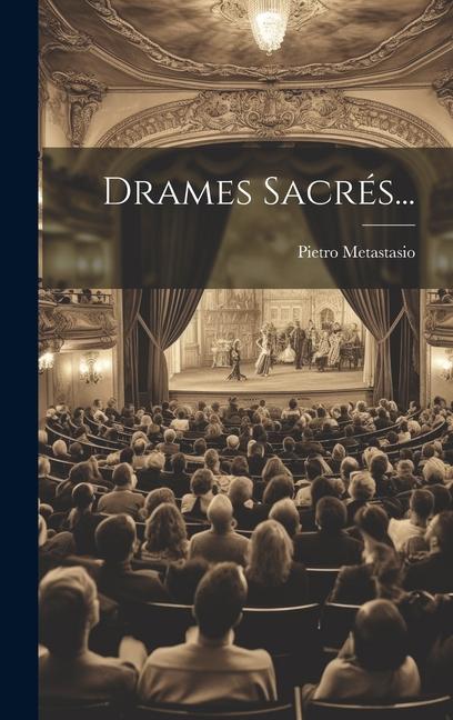 Kniha Drames Sacrés... Pietro Metastasio