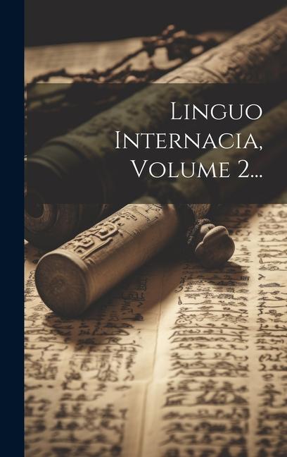 Carte Linguo Internacia, Volume 2... 
