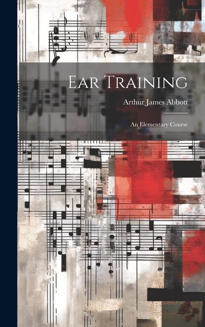 Carte Ear Training: An Elementary Course 