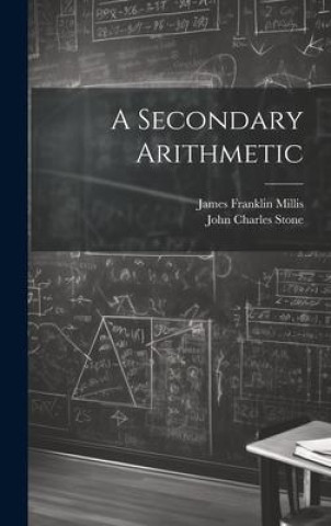 Boek A Secondary Arithmetic James Franklin Millis