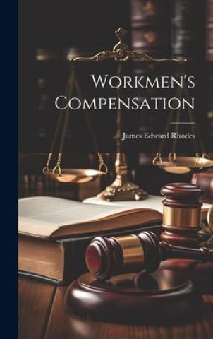 Kniha Workmen's Compensation 