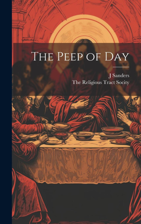 Buch The Peep of Day The Religious Tract Socity
