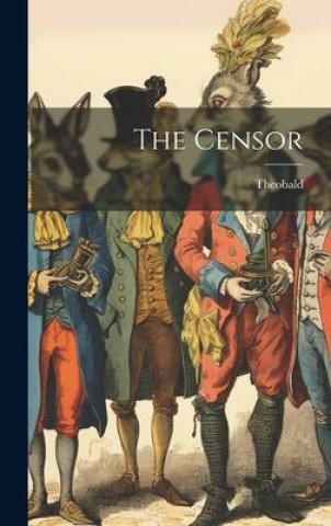 Knjiga The Censor Theobald