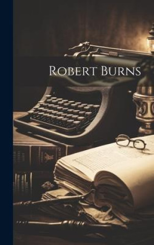 Knjiga Robert Burns Anonymous