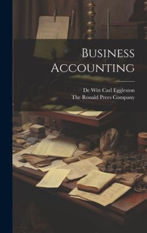 Книга Business Accounting The Ronald Prees Company