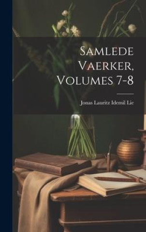 Carte Samlede Vaerker, Volumes 7-8 