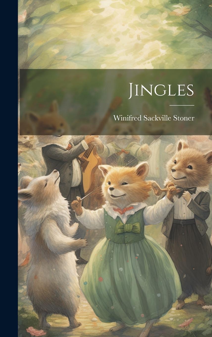 Knjiga Jingles Winifred Sackville Stoner