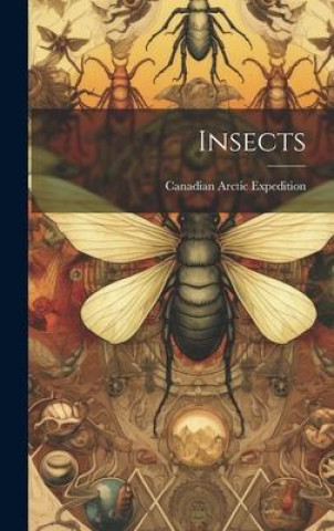 Knjiga Insects Canadian Arctic Expedition