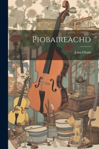 Knjiga Piobaireachd John Grant