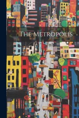 Knjiga The Metropolis Anonymous