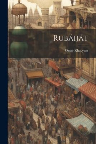 Knjiga Rubáiját Omar Khayyam