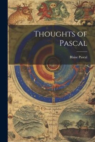 Knjiga Thoughts of Pascal Blaise Pascal