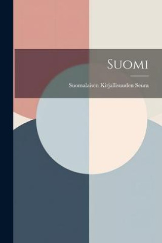 Książka Suomi Suomalaisen Kirjallisuuden Seura