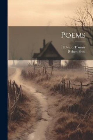 Kniha Poems Robert Frost