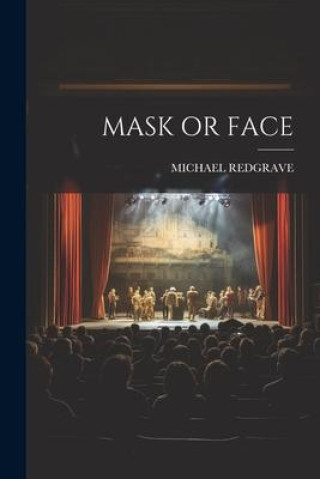 Book Mask or Face MICHAEL REDGRAVE