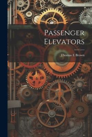 Книга Passenger Elevators 