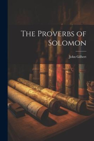 Książka The Proverbs of Solomon 