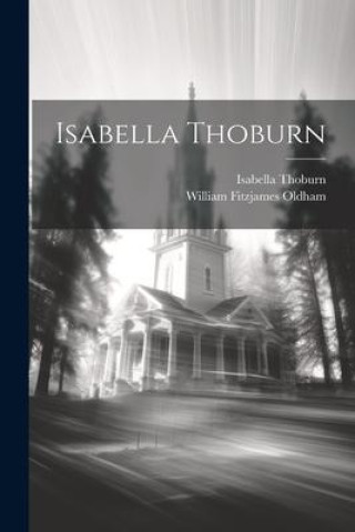 Knjiga Isabella Thoburn Isabella Thoburn