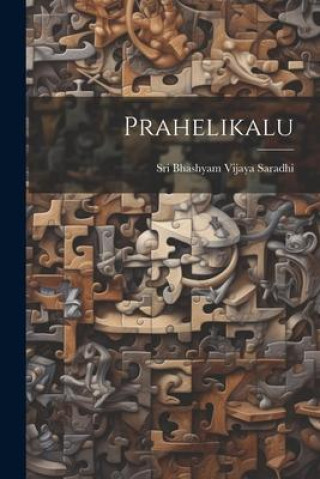 Buch Prahelikalu Sri Bhashyam Vijaya Saradhi