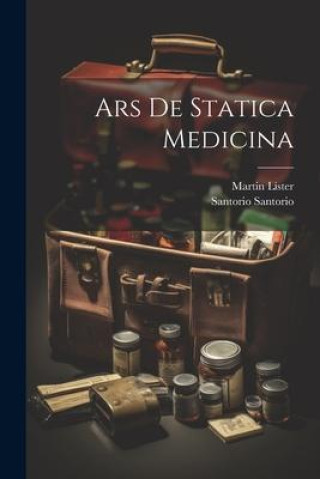 Boek Ars De Statica Medicina Martin Lister