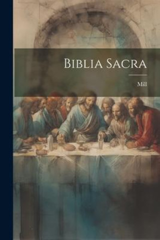 Knjiga Biblia Sacra Mill