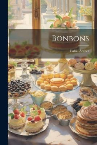 Knjiga Bonbons Isabel Archer