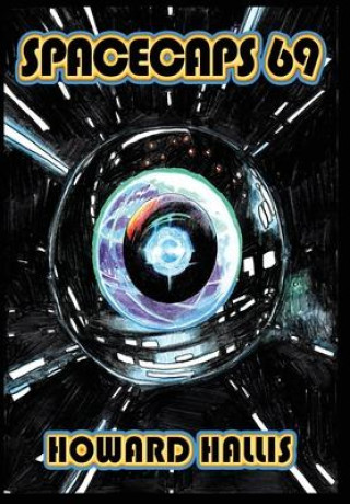 Knjiga Spacecaps 69 HOWARD HALLIS