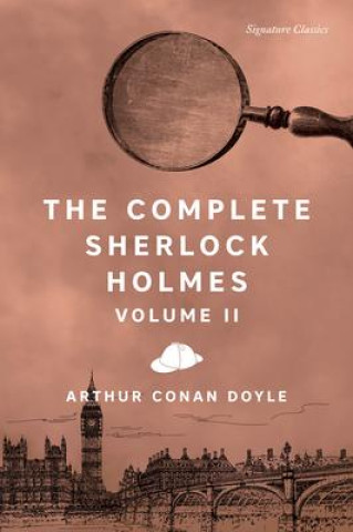 Book The Complete Sherlock Holmes, Volume II 